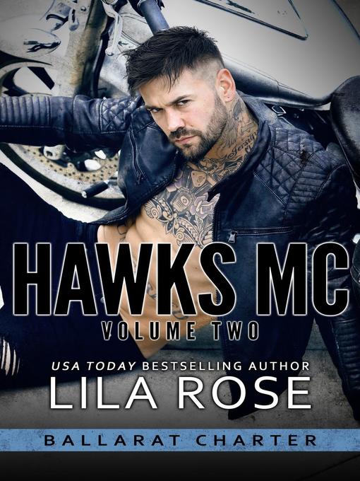 Title details for Hawks MC by Lila Rose - Available